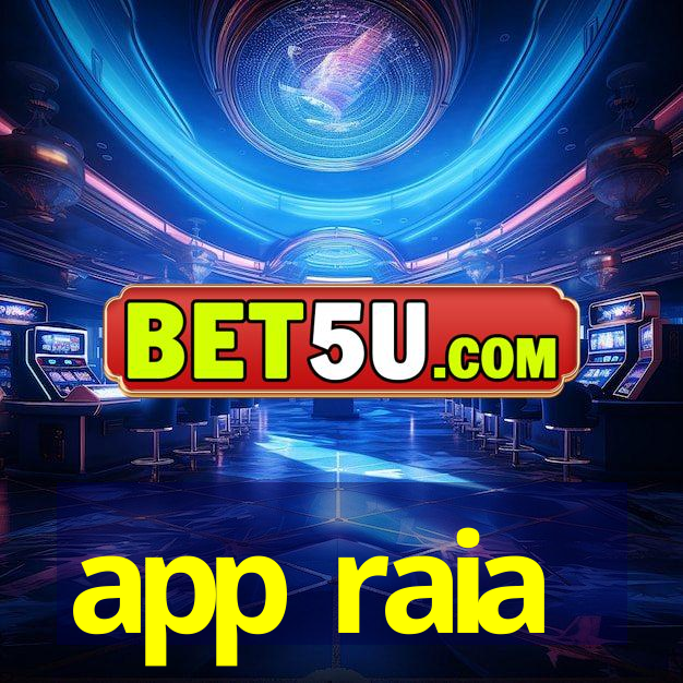 app raia